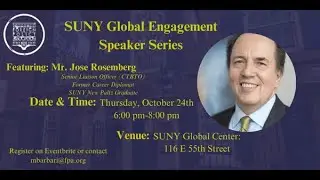 A 40 Year Journey: From SUNY New Paltz to the World of International Affairs - José Rosemburg