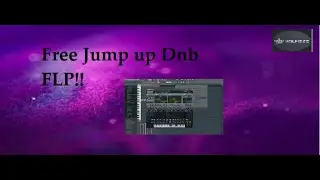 Drum and bass, Free FLP. Jump up Dnb!! ( 0NE TWO)