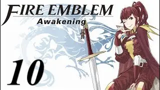 Don't Speak Her Name - Lunatic/Classic - Fire Emblem: Awakening - 10 - Walkthrough/Playthrough