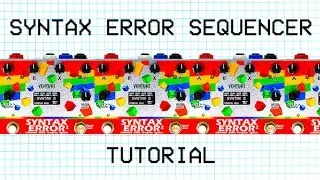 How to Sequence the Syntax Error V2