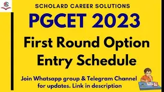 First Round Option Entry Schedule | PGCET 2023 Updates | 