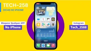 Como bloquear qualquer app no iPhone?