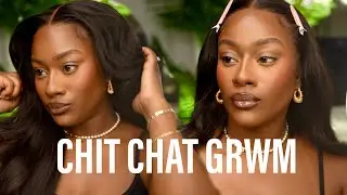 Chit Chit GRWM