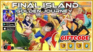 Final Island: Golden Journey - All Giftcode (One Piece Idle RPG)