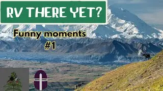 Rv There Yet Funny Moments #1