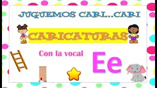 Aprendiendo la letra e | Las vocales || #preescolar #lenguajeycomunicación