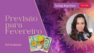 Previsão no tarô para Fevereiro de 2023