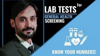 Lab Tests For General Health Screening | MLT Hub with kamran