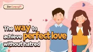 [ZionCampaign] The Secret of Blind Love  |  World Mission Society Church of God