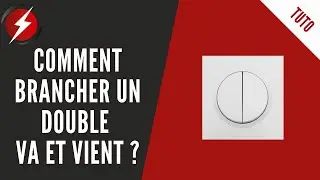 Comment brancher un double va et vient - Prefa-Elec