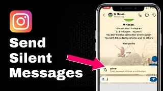 How To Send Silent Messages On Instagram