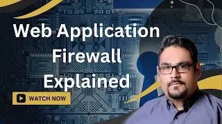 What is a Web Application Firewall (WAF)? Web Application Firewall Explained
