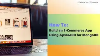 How To | Build an E-Commerce Web App On The Top of ApsaraDB for MongoDB & Node.js