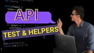 API Automation - how to structure tests and helpers