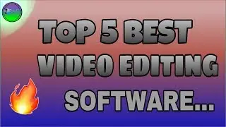 TOP 5 BEST VIDEO EDITING APPS FOR MOBILE PHONE || 2019