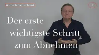 Der erste wichtigste Schritt zum Abnehmen