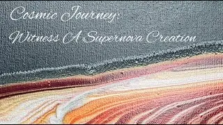Cosmic Journey: Witness a Supernova Creation