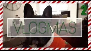 VLOGMAS DAY 2 || TECHNICAL DIFFICULTIES!