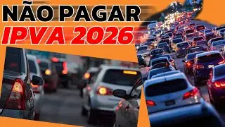 VOCÊ pode ficar SEM PAGAR IPVA em 2026: Entenda COMO