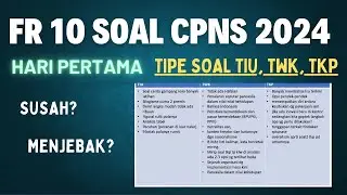 FR BOCORAN SOAL HARI PERTAMA SKD CPNS 2024, 16 OKTOBER || PART 17