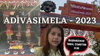 Tribal Exhibition at Bhubaneswar #bhubaneswarvlog #adivasimela #tribalvillage #triballife #tribals