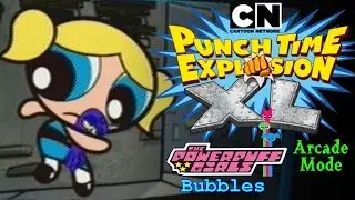Bubbles (Powerpuff Girl) Arcade Mode - Cartoon Network: Punch Time Explosion XL