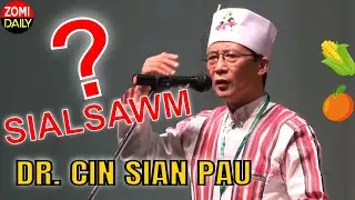 Sialsawm pawi thu atomin ~ Dr. Cin Sian Pau @ Khuado Malaysia 2013