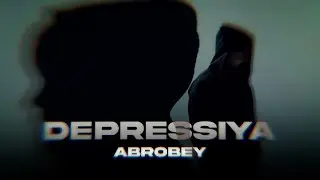 AbroBey – Depressiya (Official clip)