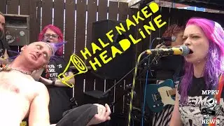 HALF NAKED HEADLINE (Isle of Man) - Live - Manx Punx 2025 - MPRV News