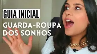 Guarda Roupa Inteligente: Guia Inicial