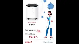 Thao tác lắp đặt và sử dụng Máy tạo oxy Yuwell 8F-5AW