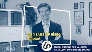 60 years of IÉSEG - Thibaut