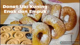 RESEP DONAT UBI KUNING ENAK DAN EMPUK | Donat Goreng dan Panggang