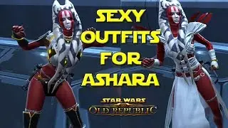 SWTOR Sexy female Outfits - Ashara Zavros
