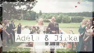 Adéla a Jirka | Svatební video 2021