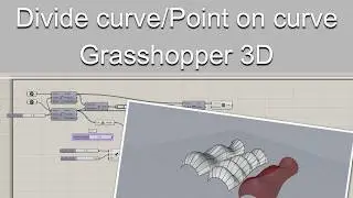 Divide curve | Point on Curve | Grasshopper 3D