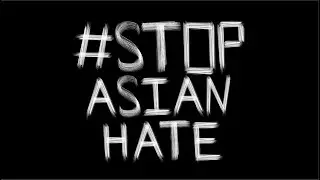 Stop Asian hate animation  awareness :  Livestream 4 hours 4 minutes 44 sec