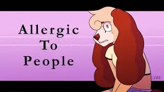 Allergic to People // meme