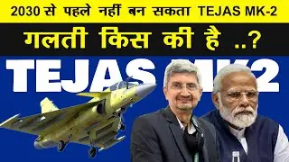 Indian Defence News:Tejas Mk-2 Delayed Again!!! Who is Responsible?,AIP + Li-ion Battery for Kalvari
