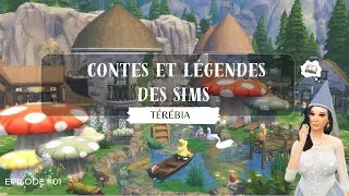 Contes et légendes des sims : Térébia | Ep1| Sims4 |
