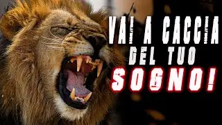 Realizza il tuo sogno! - Video Motivazionale