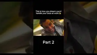This is how you dream you'd handle your boss... Part 2 #shorts #movie #fyp