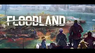 Floodland - A Society Survival Game!