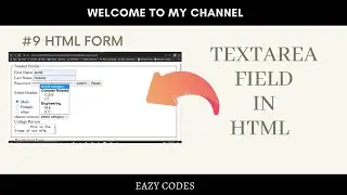 #9 HTML Forms - Textarea Box / Multiline Input Form Field.