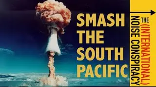 SMASH THE SOUTH PACIFIC (THE) INTERNATIONAL NOISE CONSPIRACY - NOTHING LIKE A DAME