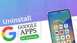 How To Uninstall Google Apps | System Apps Uninstall | Delete Google Apps | Delete System Apps