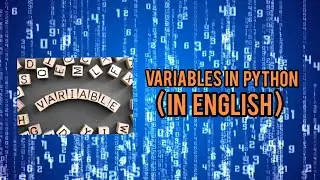 Variables In Python | Basics | Python Series | In English 