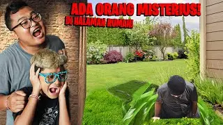 ADA ORANG MISTERIUS DI DALAM RUMAH BOCIL!!!