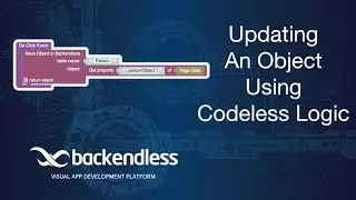 Updating an object in Backendless database using Codeless