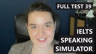 IELTS Speaking Simulator 39